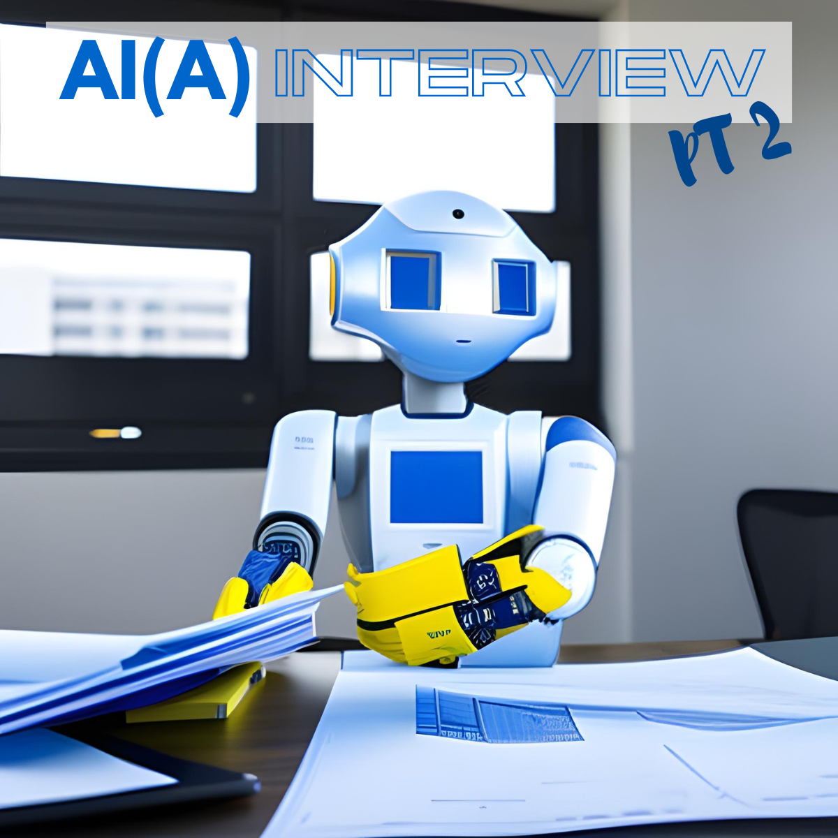 AI(A) Interview - part 2 - Specifications and Risk